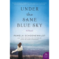 Under the Same Blue Sky