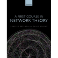 First Course in Network Theory P