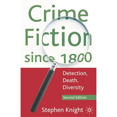 Crime Fiction since 1800: Detection, Death, Diversity