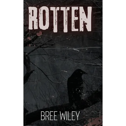 Rotten