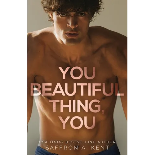 You Beautiful Thing, You