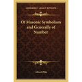 Of Masonic Symbolism and Generally of Number