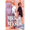 Mirror, Mirror