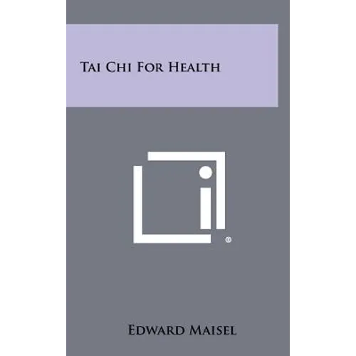 Tai Chi For Health