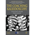 The Coaching Kaleidoscope: Insights from the Inside
