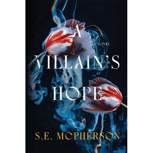 A Villain's Hope