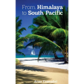 From Himalaya to South Pacific