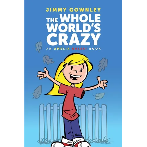 The Whole World's Crazy