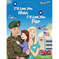 I'll Love You Near, I'll Love You Far