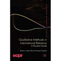 Qualitative Methods in International Relations: A Pluralist Guide