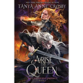 Arise the Queen