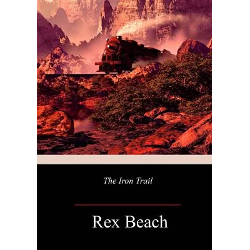 The Iron Trail