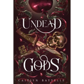Undead Gods