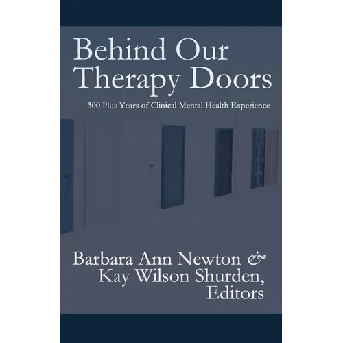 Behind Our Therapy Doors