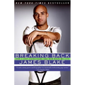Breaking Back: How I Lost Everything and Won Back My Life