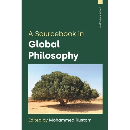 A Sourcebook in Global Philosophy