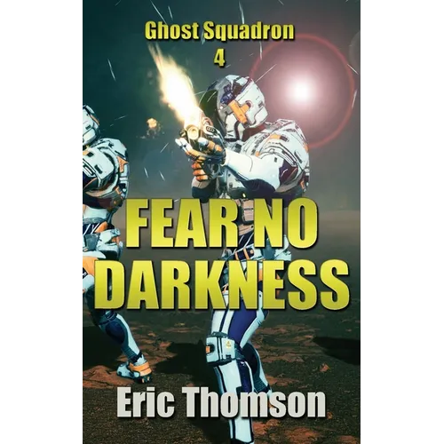 Fear No Darkness