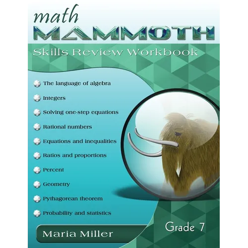 Math Mammoth Grade 7 Skills Review Workbook