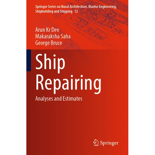 Ship Repairing: Analyses and Estimates