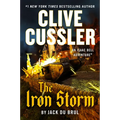 Clive Cussler the Iron Storm