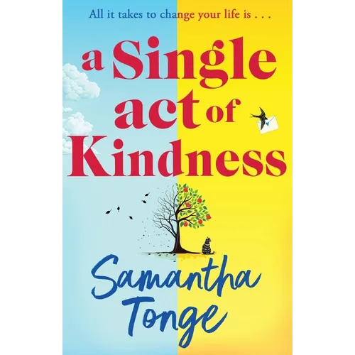 A Single Act of Kindness