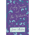 Lady Susan and The Watsons