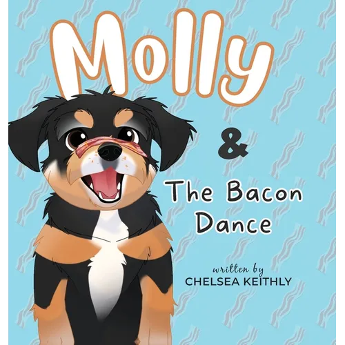 Molly & The Bacon Dance