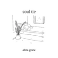 soul tie: poetry