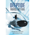 Deeptide . . . Vents of Fire