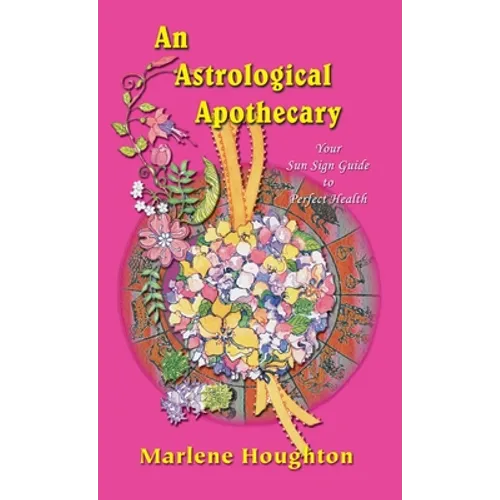An Astrological Apothecary