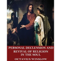 Personal Declension and Revival of Religion in the Soul