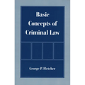 Basic Concepts of Criminal Law