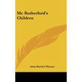 Mr. Rutherford's Children