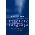 Electric Language: A Philosophical Study of Word Processing; Second Edition