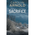 Sacrifice: A Dark Crime Thriller and Police Procedural