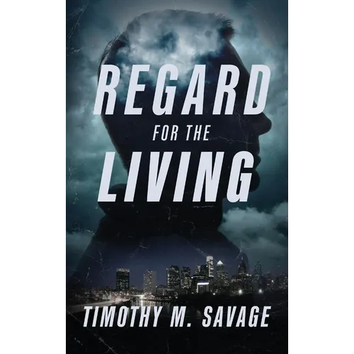 Regard for the Living