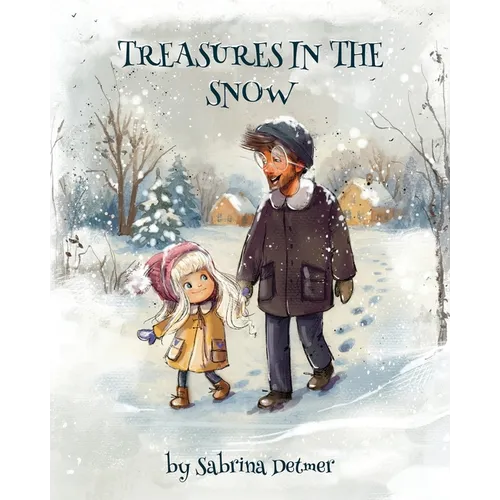 Treasures in the Snow