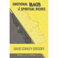 Emotional Rags to Spiritual Riches