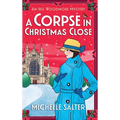 A Corpse in Christmas Close