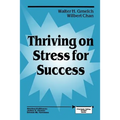 Thriving on Stress for Success