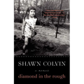 Diamond in the Rough: A Memoir