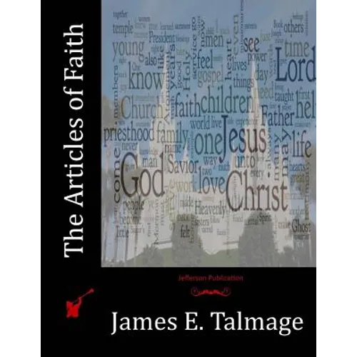 The Articles of Faith