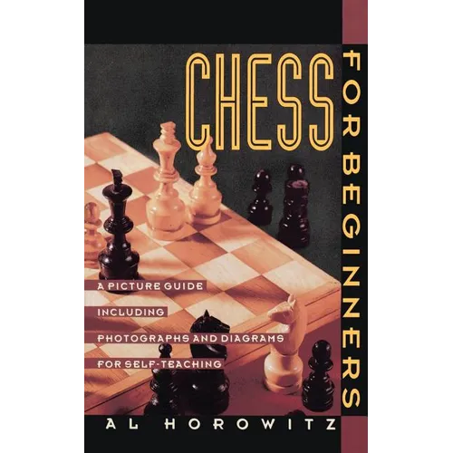 Chess for Beginners: Picture Guide, a