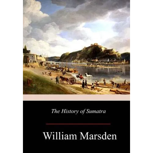 The History of Sumatra