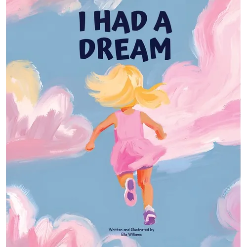 I Had a Dream