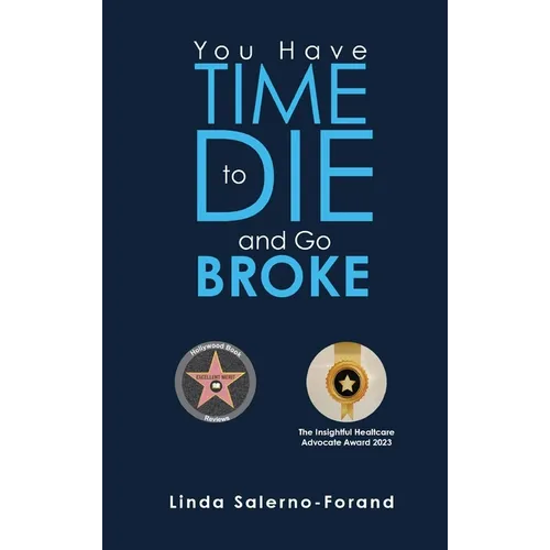 You Have Time to Die and Go Broke
