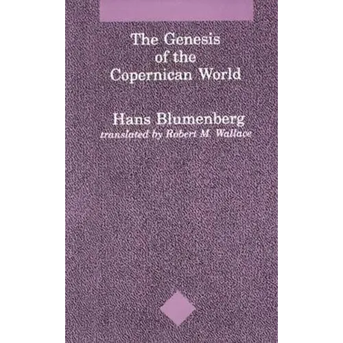 The Genesis of the Copernican World