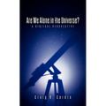 Are We Alone in the Universe? a Biblical Perspective