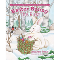 Easter Bunny The First