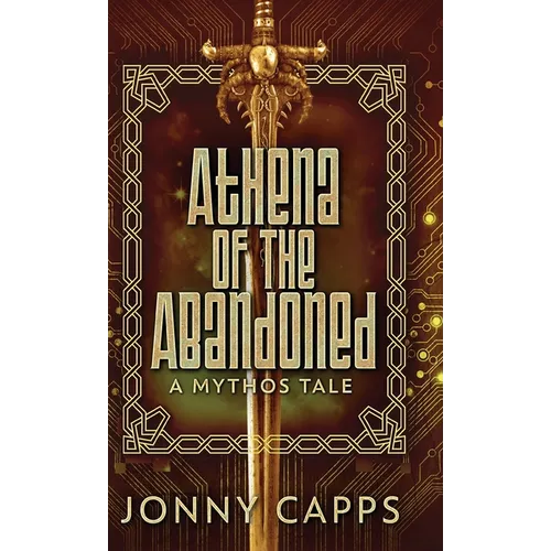 Athena - Of The Abandoned: A Mythos Tale